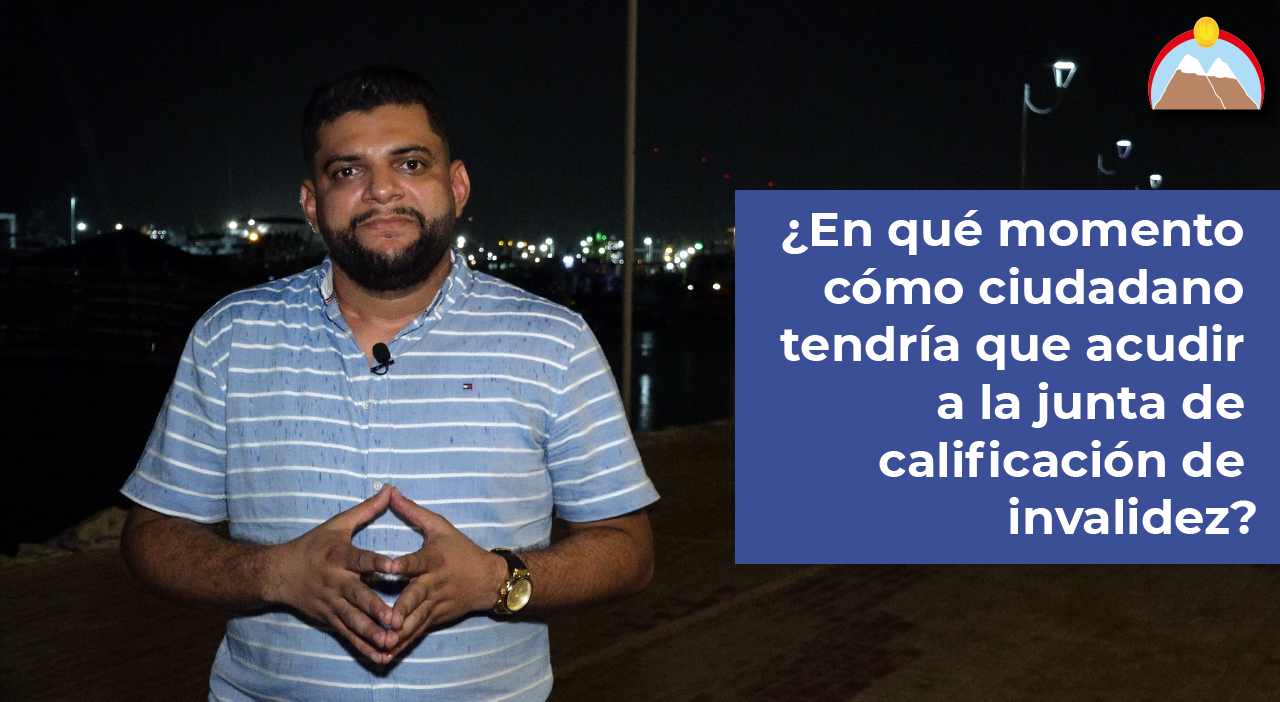 ¿En qué momento cómo ciudadano tendría que acudir a la junta de calificación de invalidez?